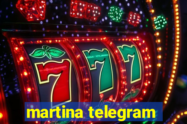 martina telegram